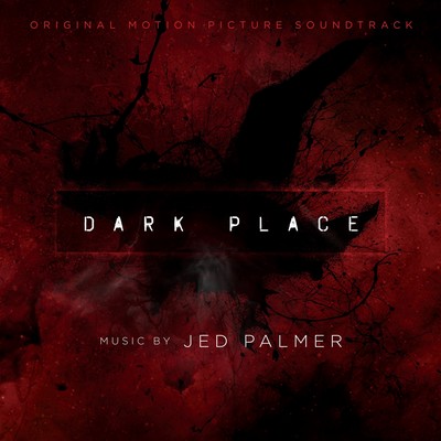 دانلود موسیقی متن فیلم Dark Place
