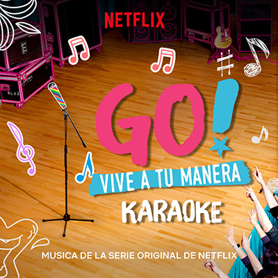 دانلود موسیقی متن سریال Go! Vive A Tu Manera