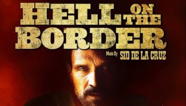 دانلود موسیقی متن فیلم Hell on the Border