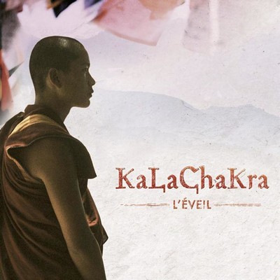 دانلود موسیقی متن فیلم Kalachakra – L’éveil