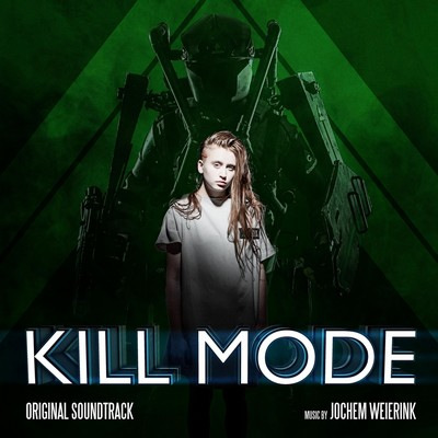 دانلود موسیقی متن فیلم Kill Mode