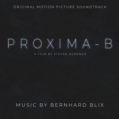 دانلود موسیقی متن فیلم Proxima-B