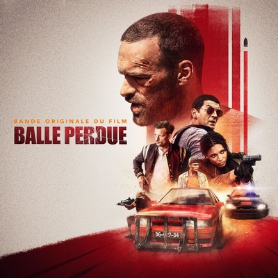 دانلود موسیقی متن فیلم Balle Perdue