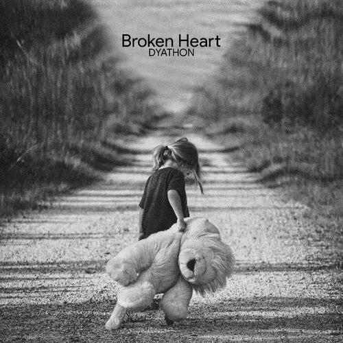 دانلود قطعه موسیقی Broken Heart توسط DYATHON