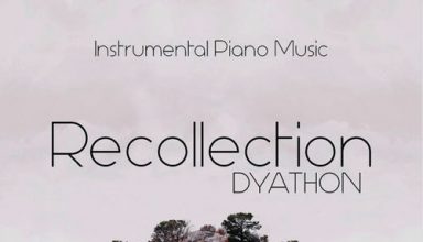 دانلود قطعه موسیقی Recollection توسط DYATHON