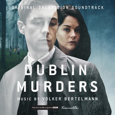 دانلود موسیقی متن سریال Dublin Murders