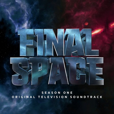 دانلود موسیقی متن سریال Final Space: Season 1