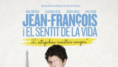 دانلود موسیقی متن فیلم Jean-Francois i el sentit de la vida