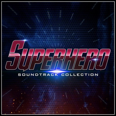 دانلود موسیقی متن فیلم Super Hero Collection