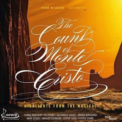 دانلود موسیقی متن فیلم The Count of Monte Cristo: Highlights from the Musical