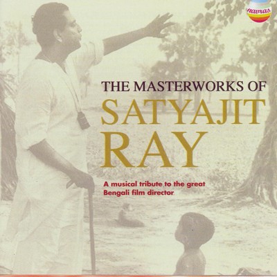 دانلود موسیقی متن فیلم The Masterworks Of Satyajit Ray