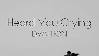 دانلود قطعه موسیقی Heard You Crying توسط DYATHON