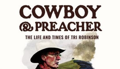دانلود موسیقی متن فیلم Cowboy and Preacher: The Life and Times of Tri Robinson