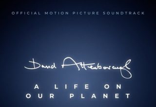 دانلود موسیقی متن فیلم David Attenborough: A Life on Our Planet