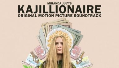 دانلود موسیقی متن فیلم Kajillionaire