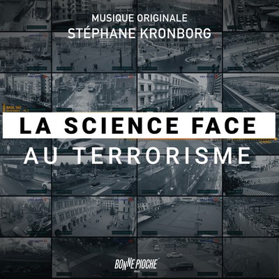 دانلود موسیقی متن فیلم La Science face au terrorisme