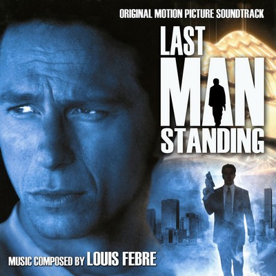 دانلود موسیقی متن فیلم Last Man Standing