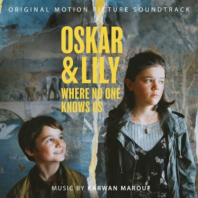 دانلود موسیقی متن فیلم Oskar & Lily: Where No One Knows Us