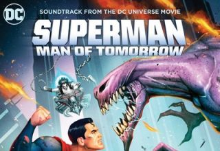 دانلود موسیقی متن فیلم Superman: Man of Tomorrow