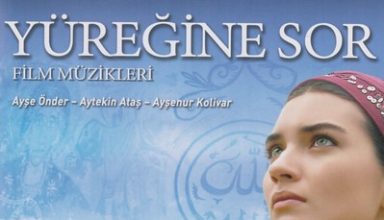 دانلود موسیقی متن فیلم Yüreğine Sor