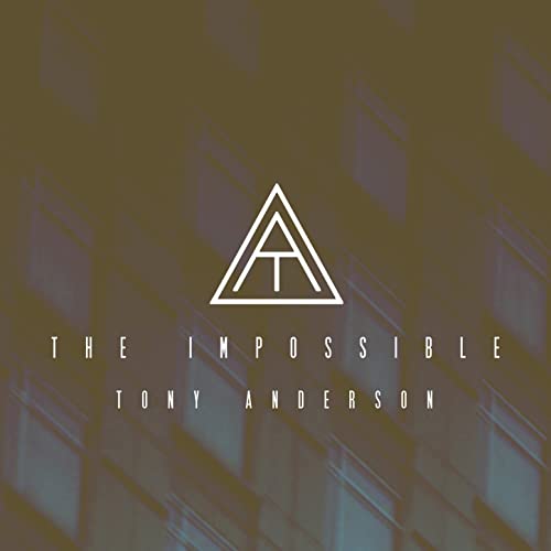 دانلود قطعه موسیقی The Impossible توسط Tony Anderson