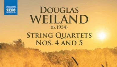 دانلود موسیقی متن فیلم Douglas Weiland: String Quartets Nos. 4 & 5