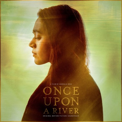 دانلود موسیقی متن فیلم Once Upon a River