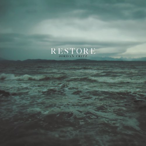 دانلود آلبوم موسیقی Restore توسط Jordan Critz