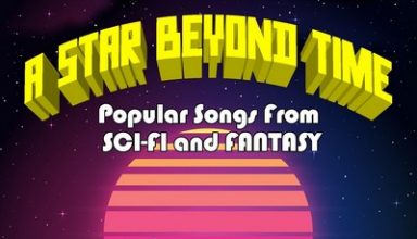 دانلود موسیقی متن فیلم A Star Beyond Time: Popular Songs From Sci-fi And Fantasy