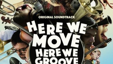 دانلود موسیقی متن فیلم Here We Move – Here We Groove