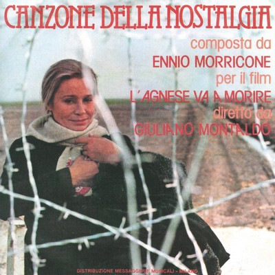 دانلود موسیقی متن فیلم L’Agnese Va A Morire / Canzone Della Nostalgia