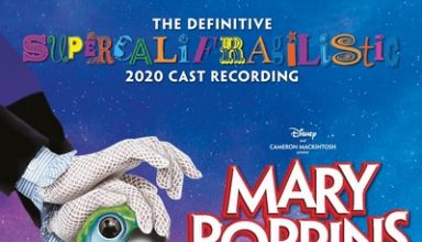 دانلود موسیقی متن فیلم Mary Poppins - The Definitive Supercalifragilistic 2020 Cast Recording