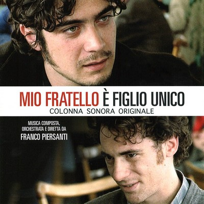 دانلود موسیقی متن فیلم Mio Fratello è Figlio Unico