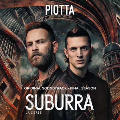 دانلود موسیقی متن سریال Suburra: Final Season