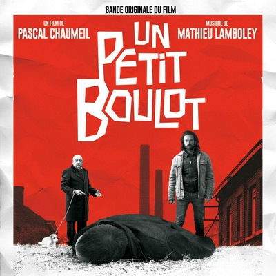 دانلود موسیقی متن فیلم Un Petit Boulot