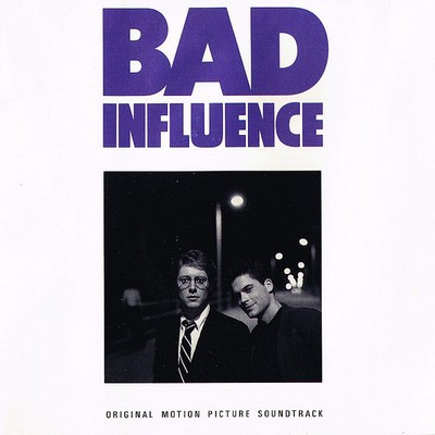 دانلود موسیقی متن فیلم Bad Influence