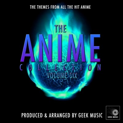 دانلود موسیقی متن انیمه The Anime Collection Vol. 6