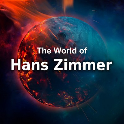 دانلود موسیقی متن فیلم The World of Hans Zimmer