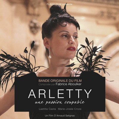 دانلود موسیقی متن فیلم Arletty, une passion coupable