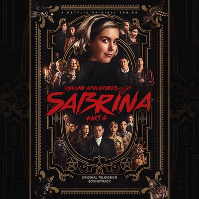 دانلود موسیقی متن سریال Chilling Adventures of Sabrina: Part 4