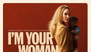 دانلود موسیقی متن فیلم I’m Your Woman