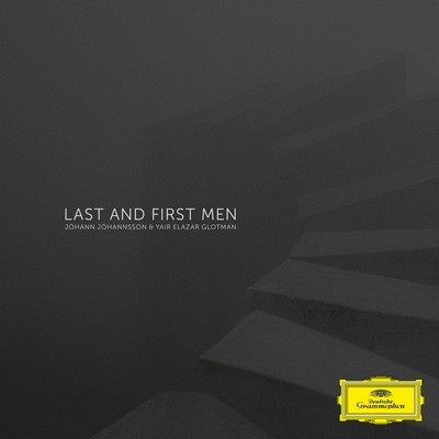 دانلود موسیقی متن فیلم Last And First Men