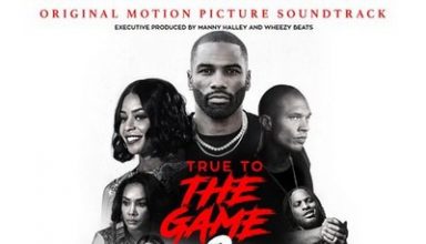 دانلود موسیقی متن فیلم True to the Game 2