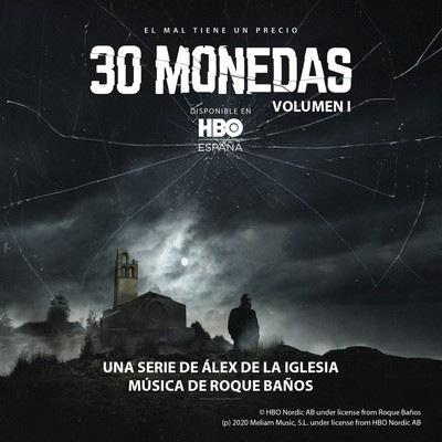دانلود موسیقی متن سریال 30 Monedas: Vol. 1