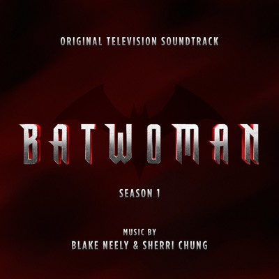 دانلود موسیقی متن سریال Batwoman: Season 1