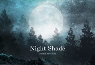 دانلود قطعه موسیقی Night Shade توسط Daniel Ketchum