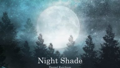 دانلود قطعه موسیقی Night Shade توسط Daniel Ketchum