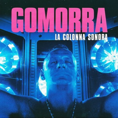 دانلود موسیقی متن فیلم Gomorra: la Colonna Sonora