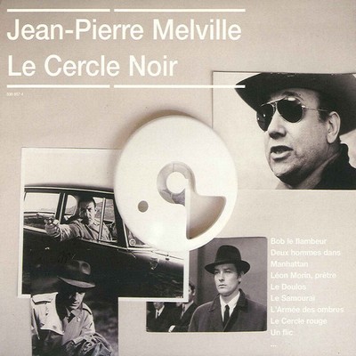 دانلود موسیقی متن فیلم Jean-Pierre Melville – Le Cercle Noir