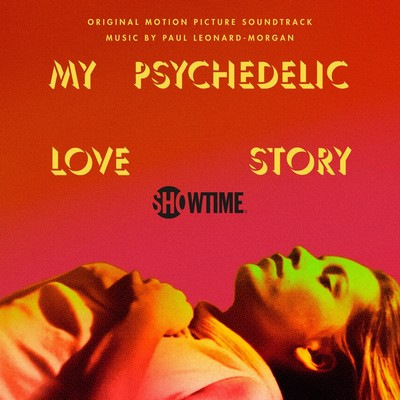 دانلود موسیقی متن فیلم My Psychedelic Love Story